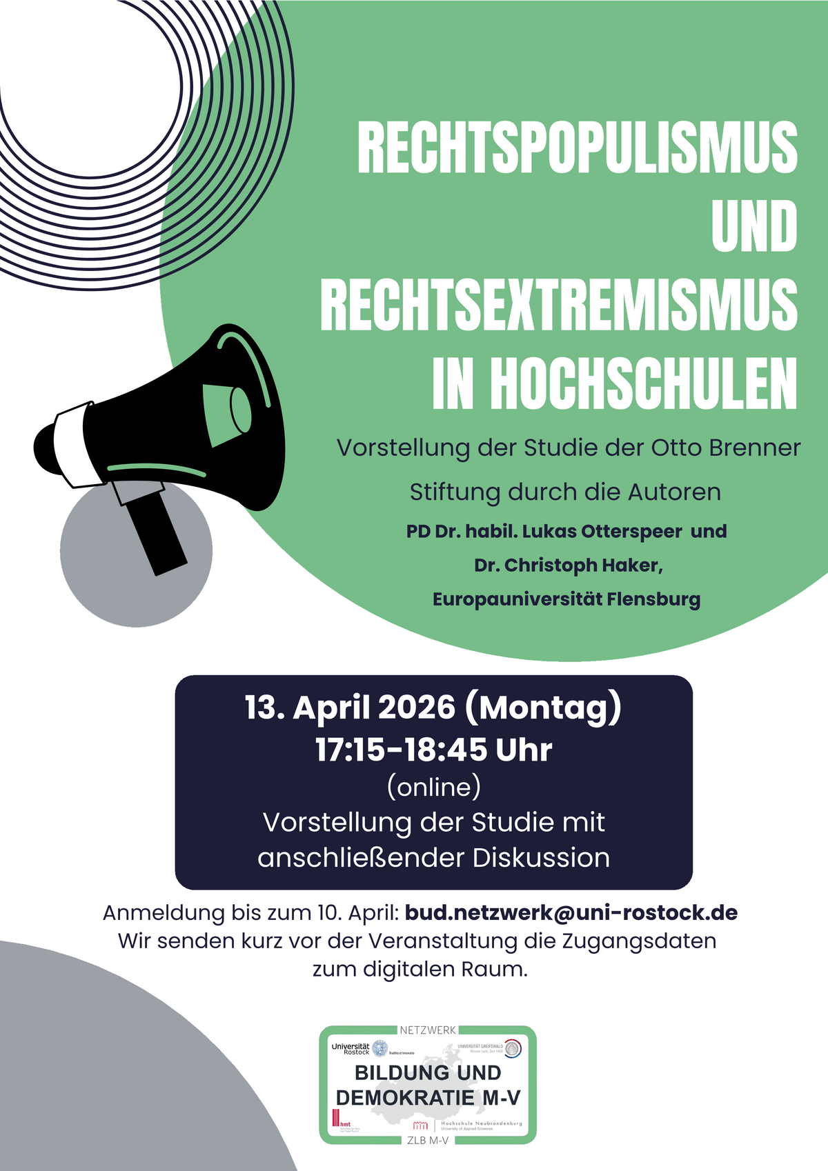 Externer Link: Uni Greifswald Rechtspopulismus und Rechtsextremismus in Hochschulen 13. April 2026 17.15-18.45