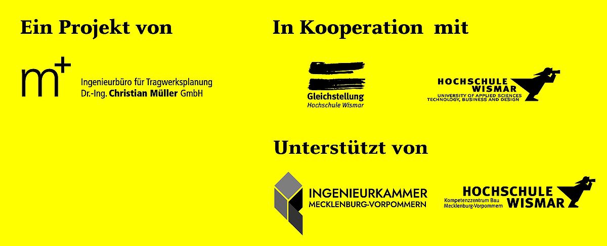 Sponsoren: Ein projekt von m+in Kooperation mit Gleichstellung und Hochschule Wismar sowie unterstützt von der Ingenieurkammer M-V und dem KBauMV